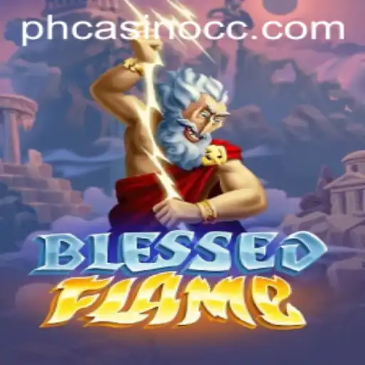 An In-Depth Look at BlessedFlame: A New Gaming Adventure with PHCasino